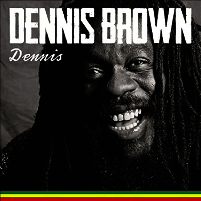 Dennis Brown — Dennis (Bonus Track) 앨범 커버