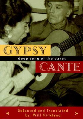 Gypsy Cante: Deep Song of the Caves