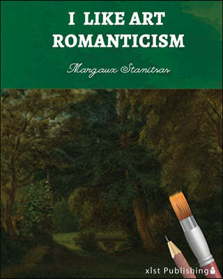 I Like Art: Romanticism