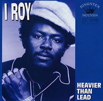 I Roy — Heavier Than Lead 앨범 커버