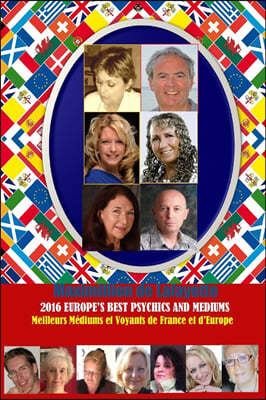 2016 Europe's Best Psychics And Mediums. Meilleurs Voyants et Mediums de France et d'Europe