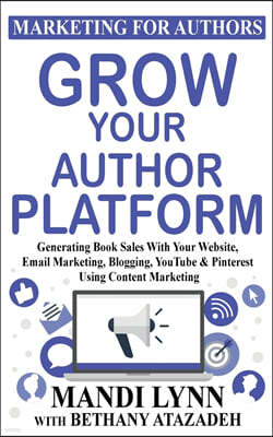 Grow Your Author Platform