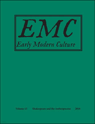 Early Modern Culture: Vol. 13