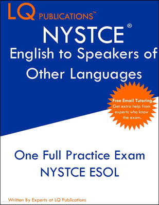 NYSTCE English to Speakers of Other Languages: One Full Practice Exam - Free Online Tutoring - Updated Exam Questions