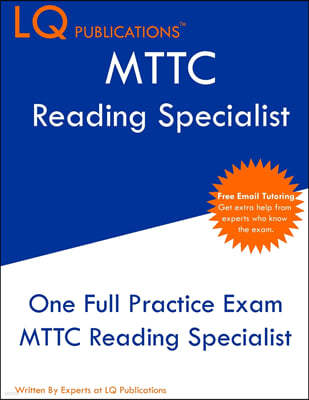 MTTC Reading Specialist: One Full Practice Exam - Free Online Tutoring - Updated Exam Questions