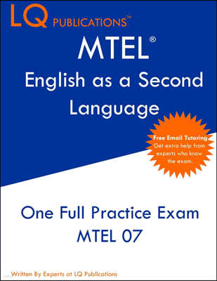 MTEL English as a Second Language: One Full Practice Exam - Free Online Tutoring - Updated Exam Questions