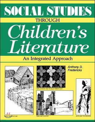 Social Studies Through Children's Literature