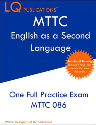 MTTC English as a Second Language: One Full Practice Exam - Free Online Tutoring - Updated Exam Questions