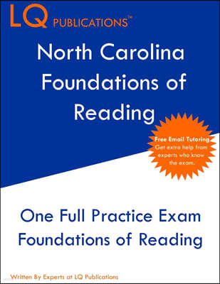 North Carolina Foundations of Reading: One Full Practice Exam - Free Online Tutoring - Updated Exam Questions