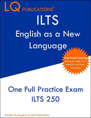 ILTS English as a New Language: One Full Practice Exam - Free Online Tutoring - Updated Exam Questions