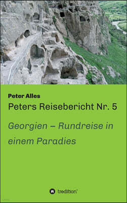 Peters Reisebericht Nr. 5