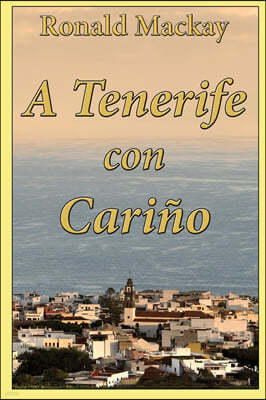 A Tenerife Con Cari?o