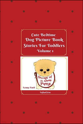 Cute Bedtime Dog Picture Book Stories For Toddlers