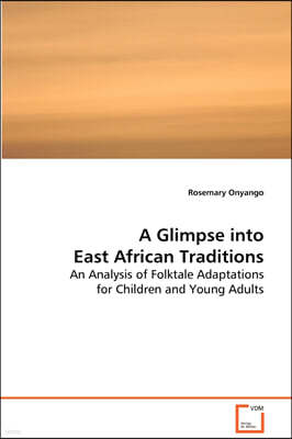 A Glimpse into East African Traditions