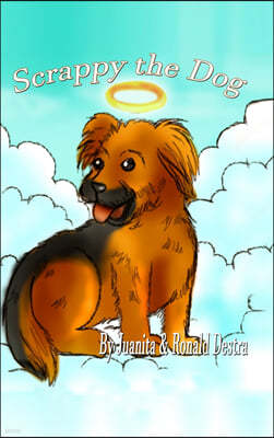 Scrappy the Dog: Picture Book with Dog Stories for Kids