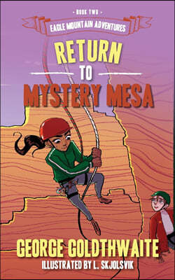 Return to Mystery Mesa