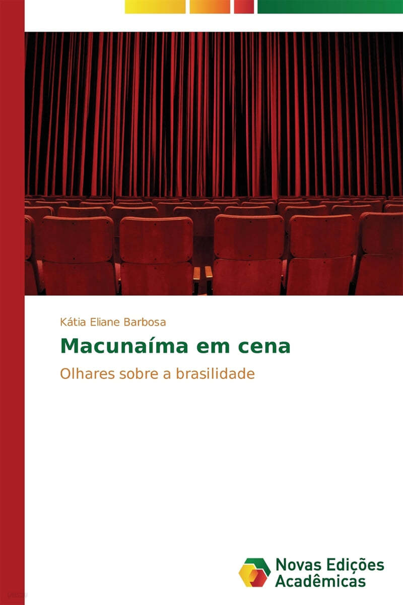 Macunaima em cena