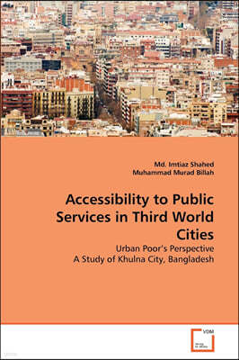 Accessibility to Public Services in Third World Cities