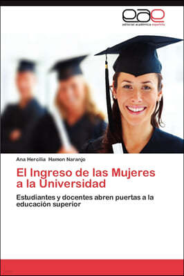 El Ingreso de las Mujeres a la Universidad