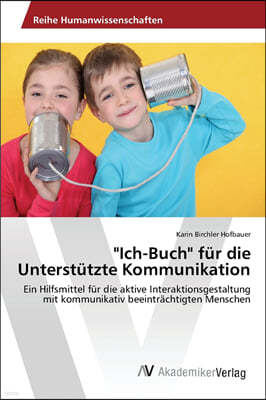 "Ich-Buch" fur die Unterstutzte Kommunikation