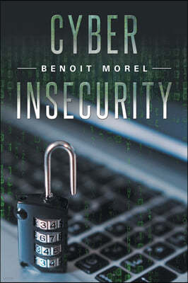 Cyber Insecurity