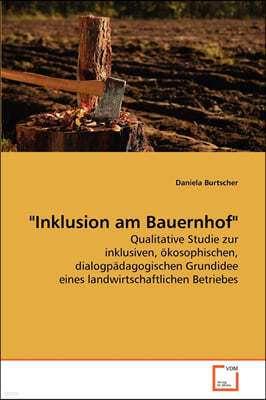 "Inklusion am Bauernhof"