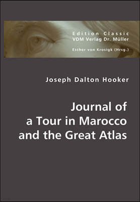 Journal of a Tour in Marocco and the Great Atlas