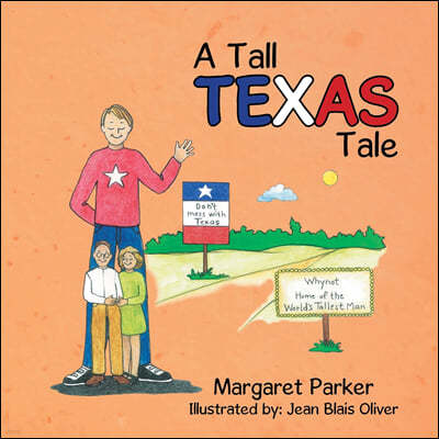 A Tall Texas Tale