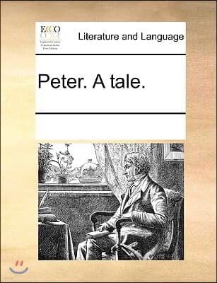 Peter. A tale.