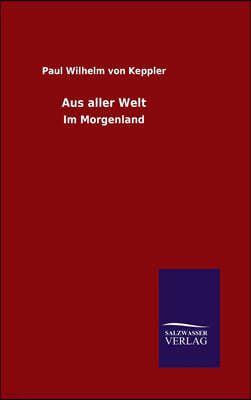 Aus aller Welt