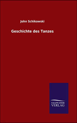 Geschichte des Tanzes