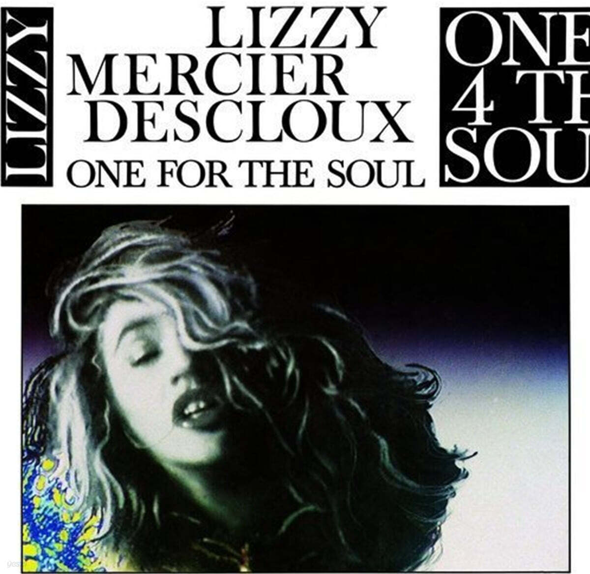Lizzy Mercier Descloux (리지 메르시에 데클루) - One For The Soul [LP]