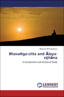 Bhava?ga-citta and ?laya-vijñ?na