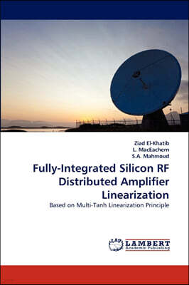 Fully-Integrated Silicon RF Distributed Amplifier Linearization