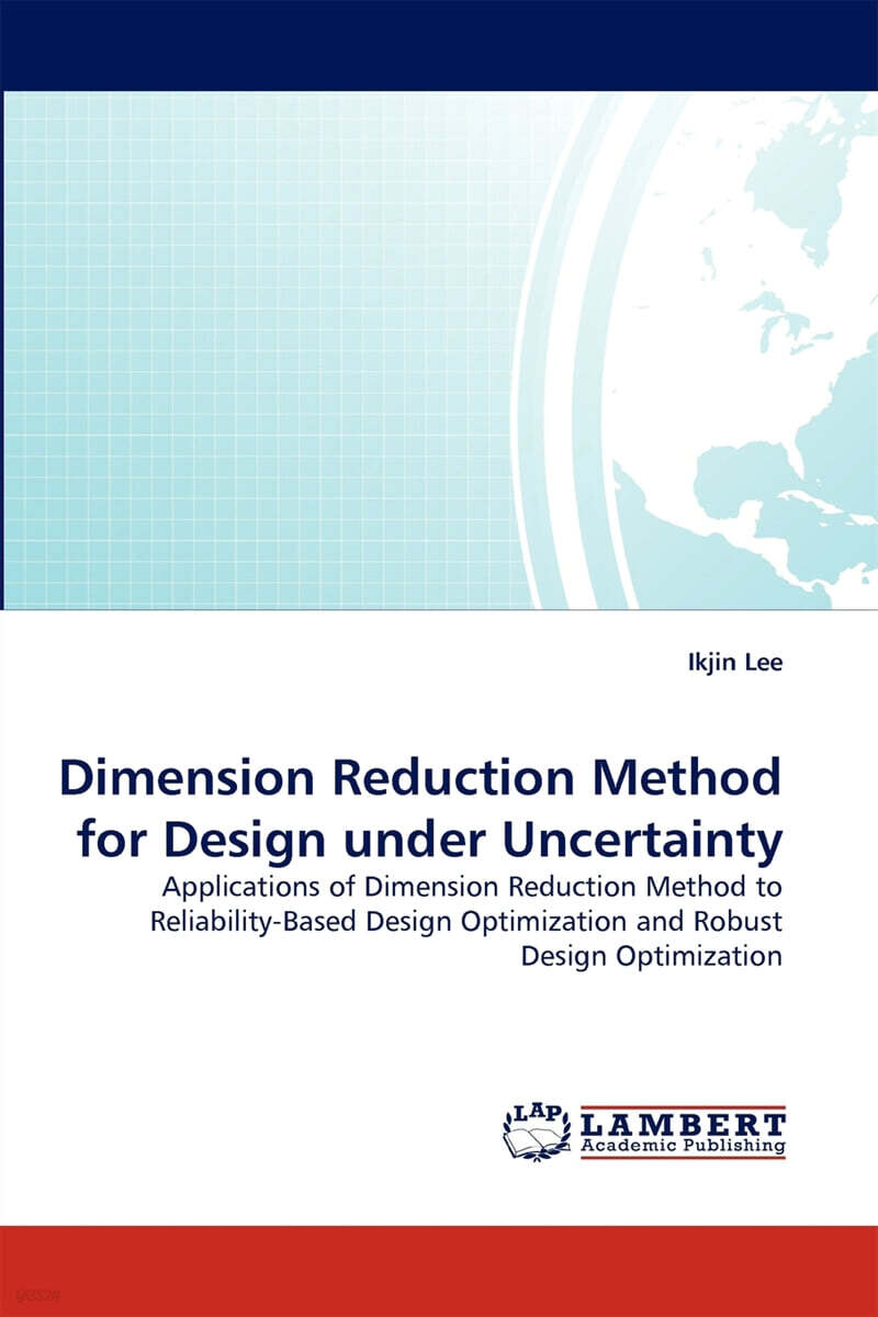 Dimension Reduction Method for Design under Uncertainty - YES24