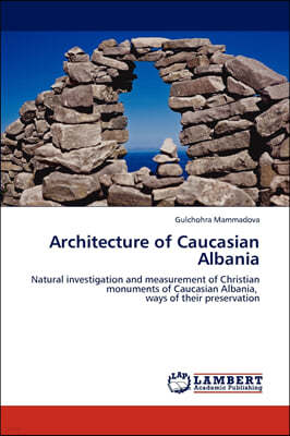 Architecture of Caucasian Albania