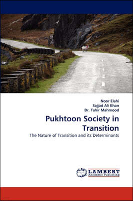 Pukhtoon Society in Transition