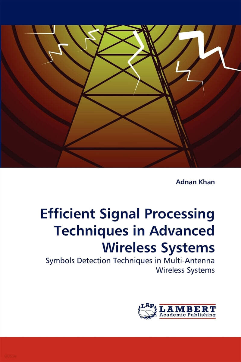 Efficient Signal Processing Techniques in Advanced Wireless Systems YES24