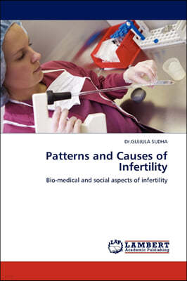 Patterns and Causes of Infertility