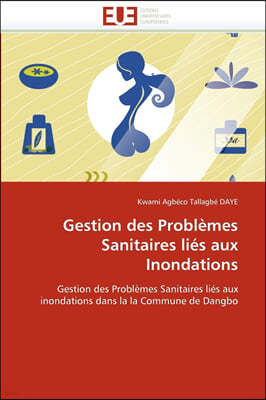 Gestion des problemes sanitaires lies aux inondations