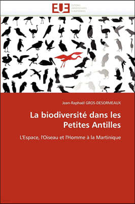 La Biodiversit? Dans Les Petites Antilles