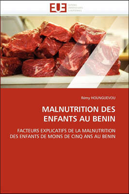 Malnutrition Des Enfants Au Benin