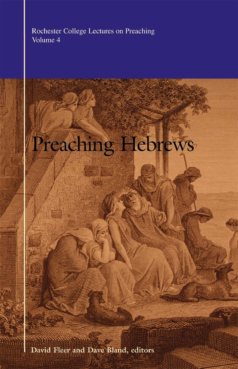 Preaching Hebrews - 예스24