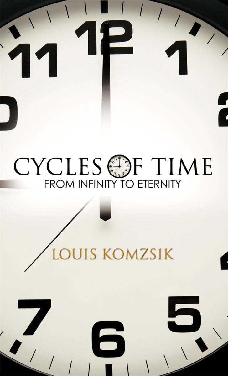 Cycles of Time: From Infinity to Eternity