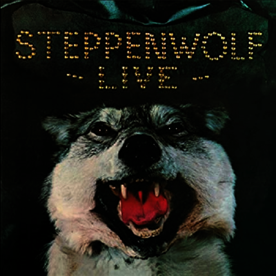 Steppenwolf — Steppenwolf Live (Gatefold) 앨범 커버