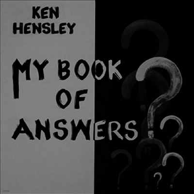 Ken Hensley — My Book Of Answers 앨범 커버