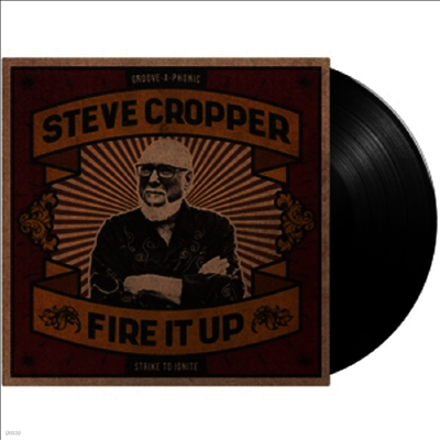 Steve Cropper — Fire It Up 앨범 커버