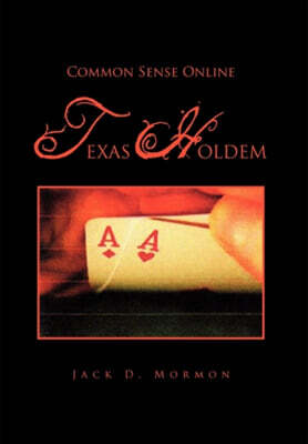 Xlibris Common Sense Online Texas Holdem