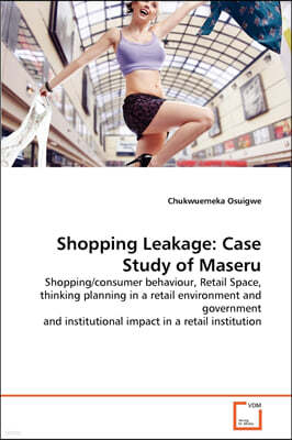 Shopping Leakage: Case Study of Maseru