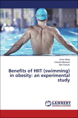 Benefits of HIIT (swimming) in obesity: an experimental study